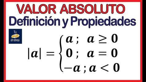 🚩VALOR ABSOLUTO 01: Definición y Propiedades - YouTube