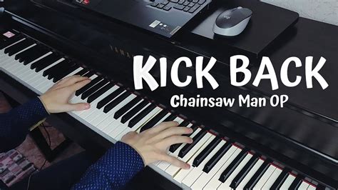 [Full] KICK BACK - Chainsaw Man OP (Piano) - YouTube