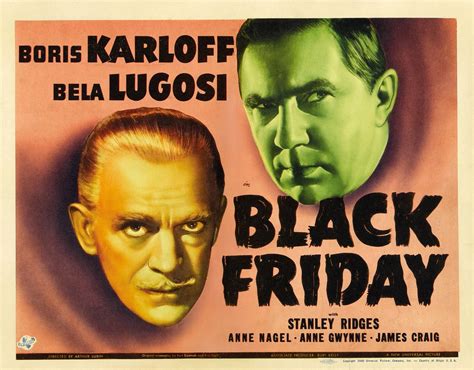 Classic Review: Black Friday (1940) | Boris karloff, Old film posters, Black friday