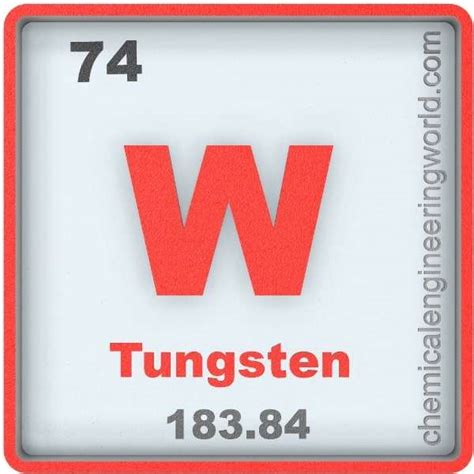 Tungsten Element Properties and Information - Chemical Engineering World