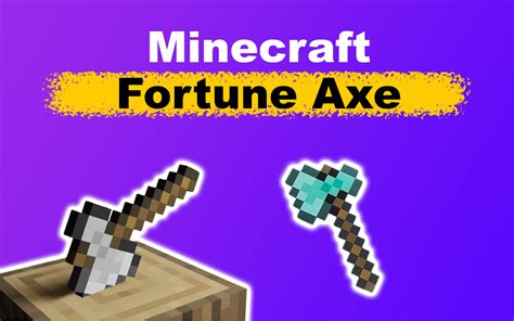 Minecraft Fortune Axe [Why Use It & What It Does] - Alvaro Trigo's Blog