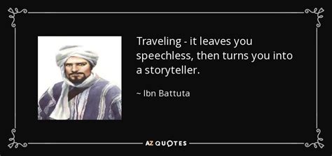 QUOTES BY IBN BATTUTA | A-Z Quotes