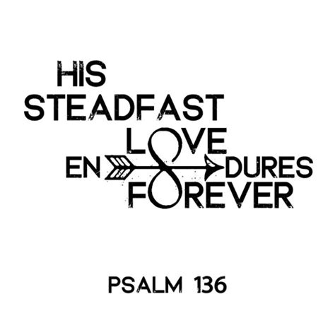 Stream 424 His Steadfast Love Endures Forever (Psalm 136) by Manhattan Pres PCA | Listen online ...