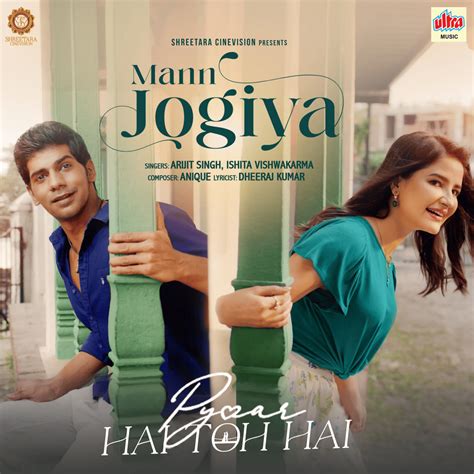 Arijit Singh & Ishita Vishwakarma – Mann Jogiya Lyrics | Genius Lyrics