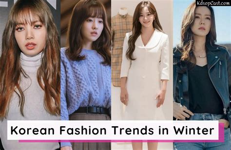 16 New Korean fashion trends in winter 2024 ( and how to style them ...