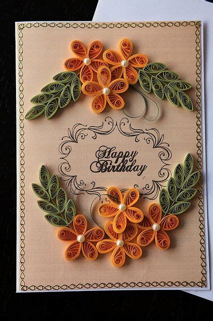 Quilled Birthday Card by oldladybern, via Flickr Quilling Flower ...