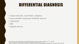 Opsoclonus-Myoclonus Syndrome | PPT