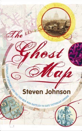 Ghost Map by Steven Johnson | Goodreads