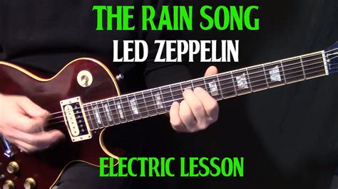 how to play "The Rain Song" on guitar by Led Zeppelin Part 2 – electric ...