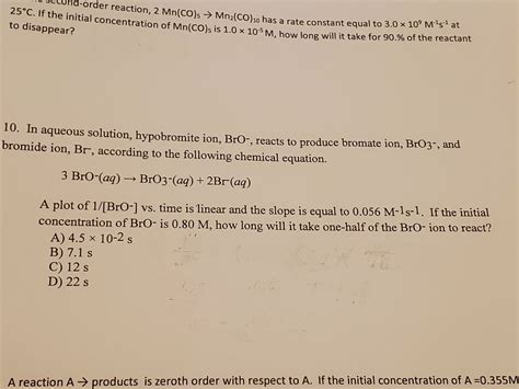 Answered: 10. In aqueous solution, hypobromite… | bartleby