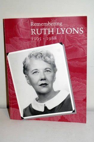 Remembering Ruth Lyons : 1905-1988 by Cynthia Keller | Goodreads