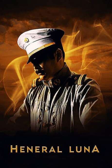 ‎Heneral Luna (2015) directed by Jerrold Tarog • Reviews, film + cast ...