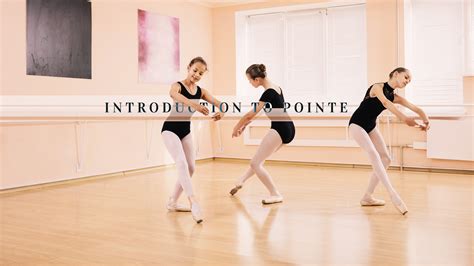 Introduction to Pointe - The Ballet Source - The Ballet Source