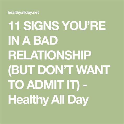 11 SIGNS YOU’RE IN A BAD RELATIONSHIP (BUT DON’T WANT TO ADMIT IT ...