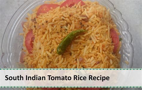 South Indian Tomato Rice Recipe ~ Healthy Kadai