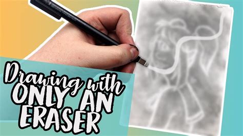 Drawing with ONLY AN ERASER? - YouTube