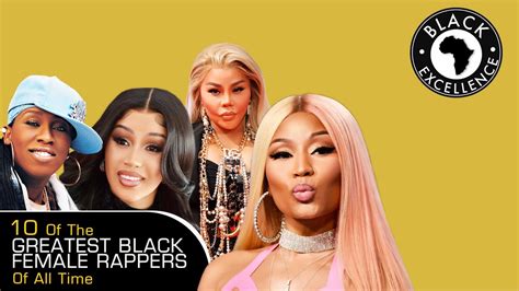 10 of The Greatest Black Female Rappers Of All Time - YouTube