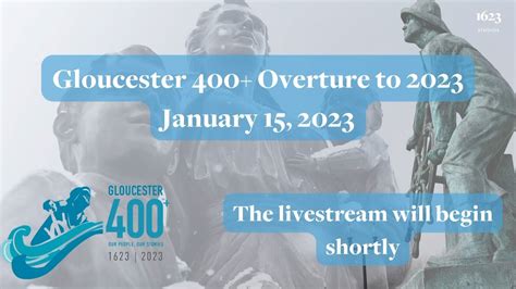 Overture to 2023 | Gloucester 400 Events - YouTube