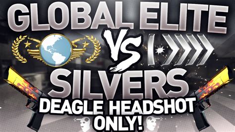 CS GO - Global Elite VS Silvers - Deagle Headshot ONLY! - YouTube