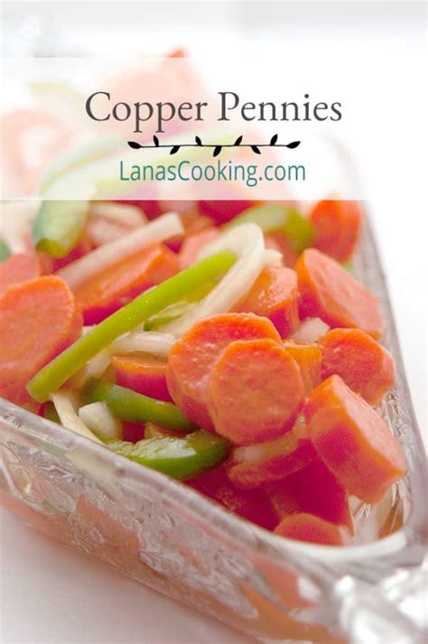 Old Fashioned Copper Pennies Recipe - Lana's Cooking