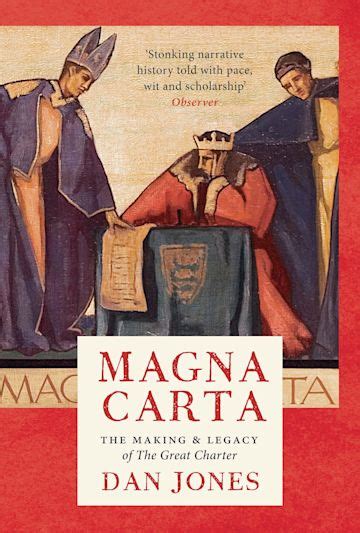 Magna Carta: The Making and Legacy of the Great Charter: The Landmark Library Dan Jones Head of Zeus