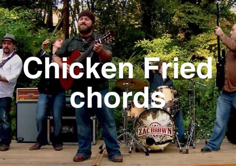 Chicken Fried chords by the Zac Brown Band - Spy Tunes