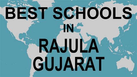 Schools in Rajula, Gujarat CBSE, Govt, Private, International - YouTube