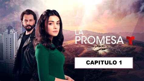 La Promesa Capitulo 1 - Audio Latino - La Promesa