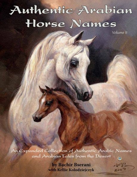 Authentic Arabian Horse Names II | Horses, Arabian horse, Arabian horse art