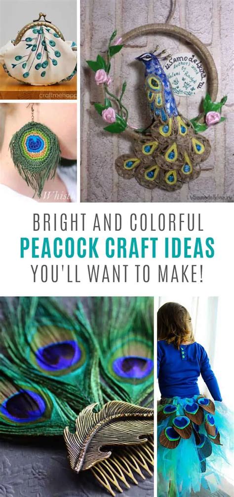 13 Colorful Peacock Crafts You Need to Make this Weekend