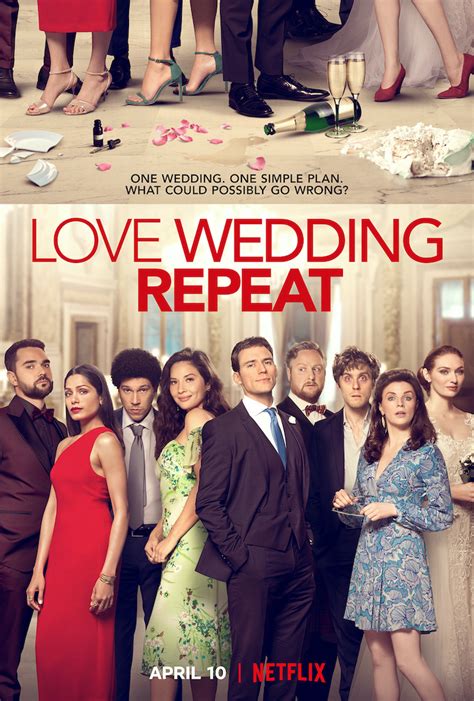 Film Review: “Love Wedding Repeat” Delivers Uneven Comedy, Comedically Unevenly | Film Festival ...