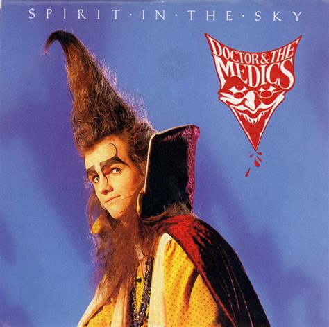 Doctor And The Medics* - Spirit In The Sky (1986, Vinyl) | Discogs