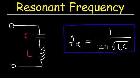 Resonant Frequency of LC Circuits - Physics - YouTube