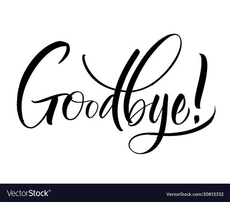 Goodbye lettering Royalty Free Vector Image - VectorStock