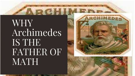 The Father Of Mathematics Archimedes / Archimedes Biography Facts And ...