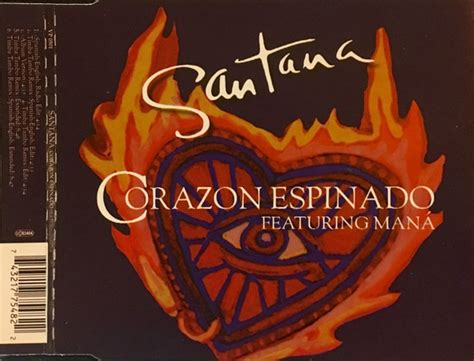 Santana Featuring Maná - Corazon Espinado (2000, CD) | Discogs