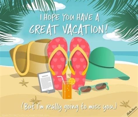 Pin by Mavis on Safe Travel/Vacation in 2023 | Happy vacation, Vacation wishes, Vacation quotes ...