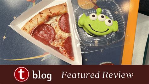 Disneyland Alien Pizza Planet Review | TouringPlans.com Blog