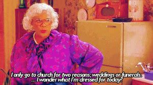 Uncle Joe Madea Weed Quotes. QuotesGram