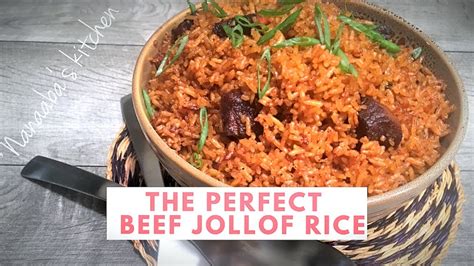 How to cook the Perfect Beef Jollof Rice - YouTube