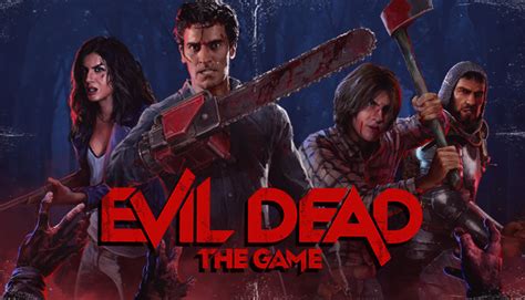 Evil Dead: The Game on Steam