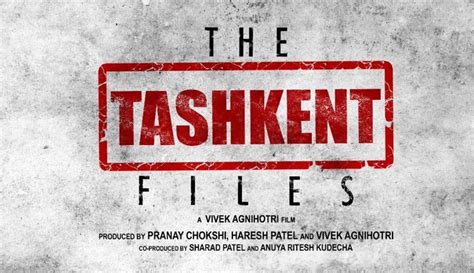 The Tashkent Files: A Review – Indiafacts