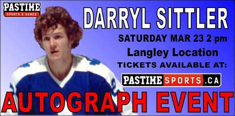 Darryl Sittler Autograph Event 2 PM Mar 23, Pastime Sports & Games ...