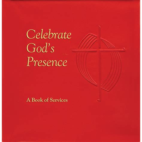 Celebrate God's Presence: A Book of Services – United Church Bookstore