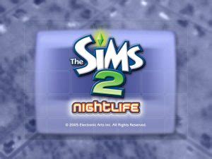 The Sims 2: Nightlife - Old Games Download