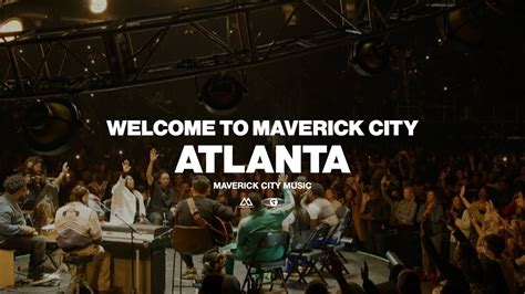 Welcome To Maverick City Tour- Atlanta, GA | Maverick City Music - YouTube