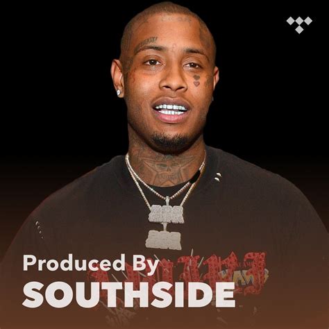 Produced By: Southside on TIDAL