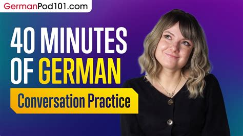 40 Minutes of German Conversation Practice - Improve Speaking Skills ...