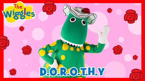 Dinosaur Song for Kids 🦖 D.O.R.O.T.H.Y 🎉 The Wiggles & Dorothy the ...