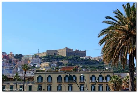 Searching for the Castles of Naples - Ali's Adventures